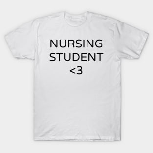 Nursing student T-Shirt